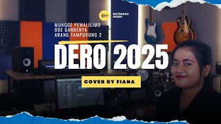 Download lagu Dero Terbaru 2025  Mungge Pewalilimo, Ode Gandenya, Arang Tempurung 2 || Cover by Fiana 🎤🎹 mp3
