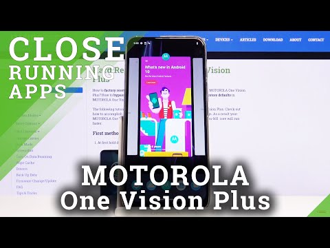 How to Close Running Apps in MOTOROLA One Vision Plus – Remove Background Apps