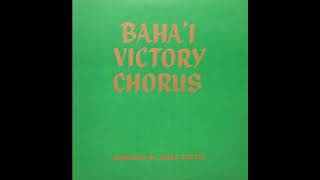 Nightingale of Paradise de Baha'i Victory Chorus