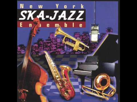 New York Ska-Jazz Ensemble - I Mean You