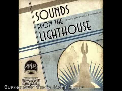 Bioshock 2 - Sounds From the Lighthouse - 26 - Eleanor's Lullaby