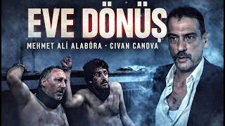 Eve Dönüş Į Full Film Į Orjinal Sinema Çıkışlı Į Mehmet Ali Alabora Į Civan Cano