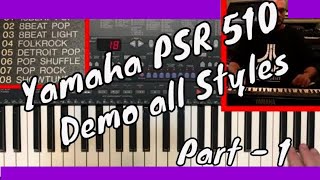 Video thumbnail for *DEMO - Yamaha PSR 510 All Styles part 1/4 by Fernando Costalonga - Keyboards, Synthesizers...