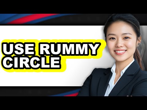How to Use Rummy Circle 2025 - Full Guide