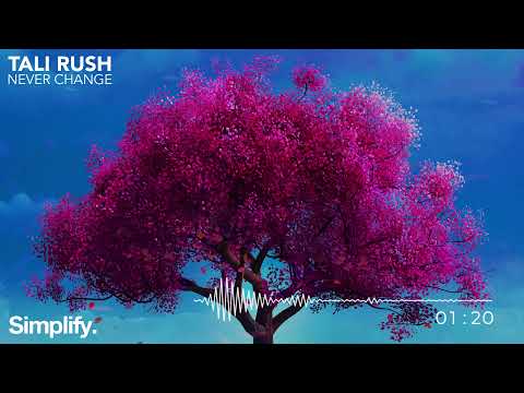 Tali Rush - Never Change
