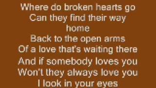 Where Do Broken Hearts Go ~Whitney Houston