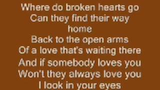Where Do Broken Hearts Go ~Whitney Houston
