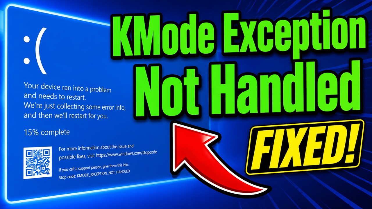 How To Fix KMode Exception Not Handled (KMODE EXCEPTION NOT HANDLED) in Windows 11