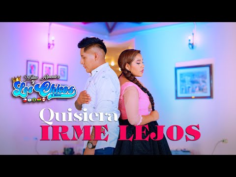 QUISIERA IRME LEJOS - LOS CHICOS POR AMOR