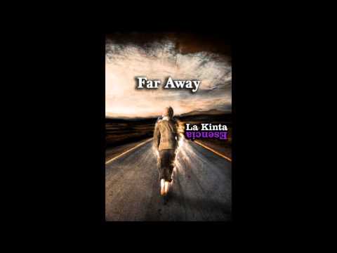 Far Away (Prod.La Kinta Esencia)