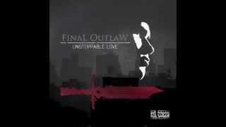 FinaL OutlaW - Slave Ship Songs