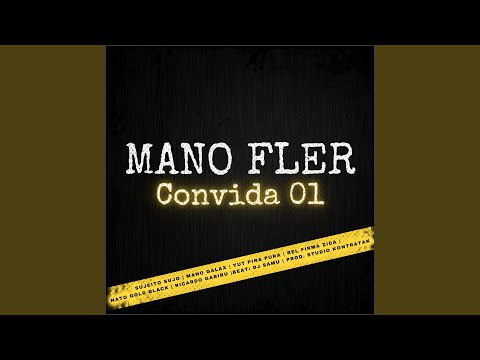 Mano Fler Convida 01