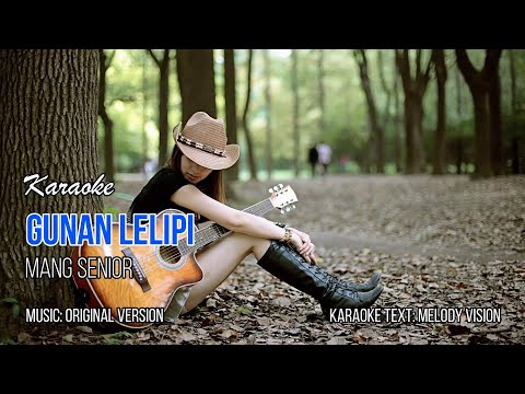 Mang Senior - Gunan Lelipi || Karaoke Lagu Bali || Full HD