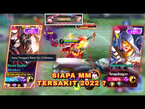 LESLEY BACK TO MYTHIC. TOP GLOBAL MOSKOV VS TOP GLOBAL LESLEY | SIAPAKAH MM TERSAKIT DAN TERCEPAT.