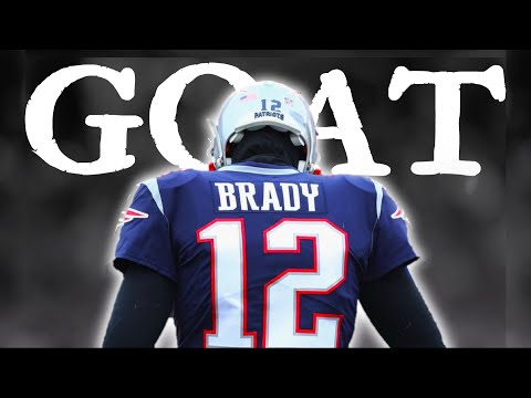 Tom Brady - GOAT ᴴᴰ (Motivation)