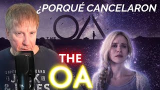 THE OA: LA SERIE QUE CANCELARON PORQUE CONTABA DEMASIADAS VERDADES