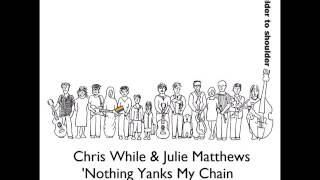 Nothing Yanks My Chain (Like You Do)