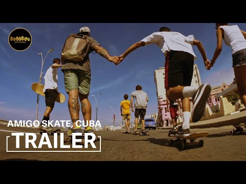 Amigo Skate, Cuba (Trailer)