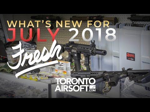 What's NEW? Fresh Product JULY 2018 - TorontoAirsoft.com