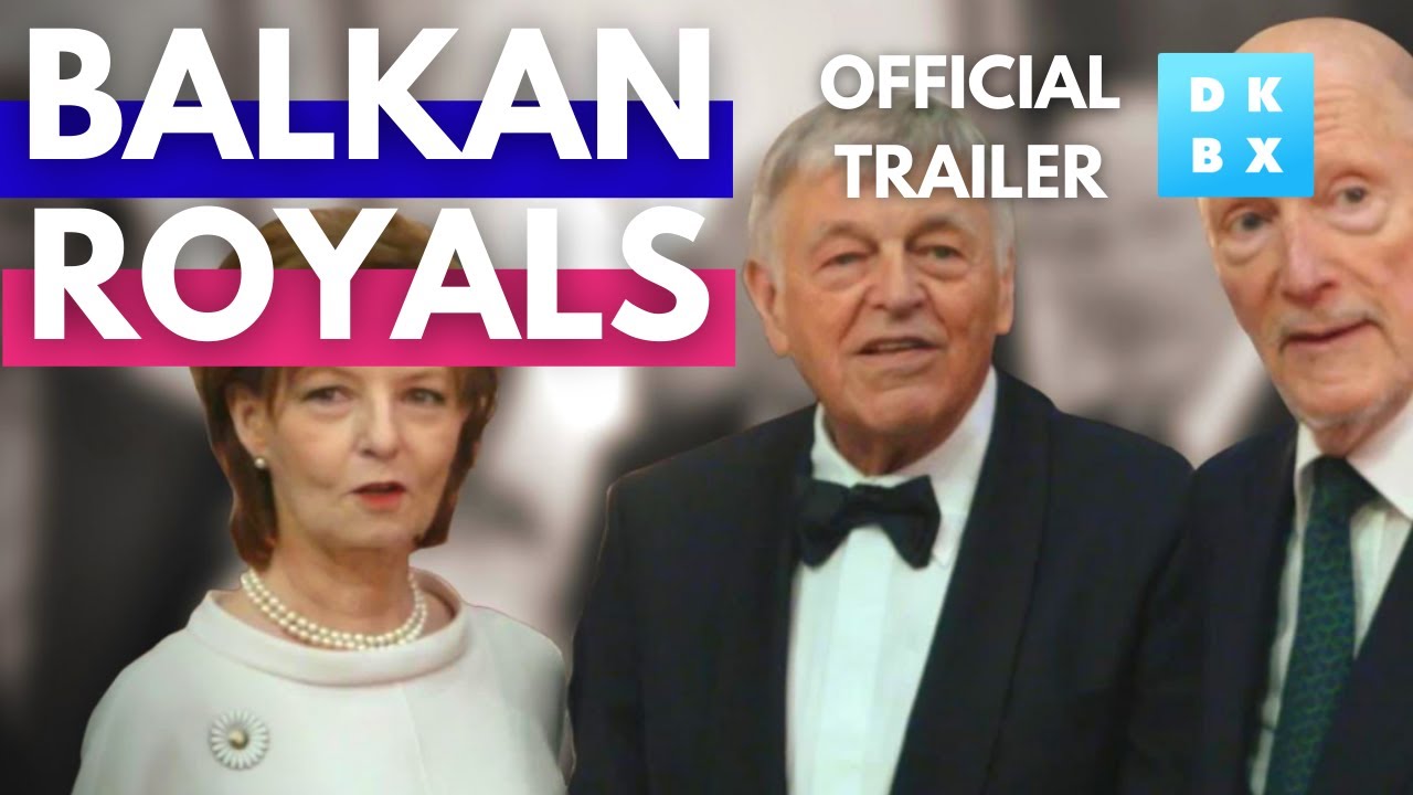 How the Balkan Nations were Reshaped from War | Balkan Royals Official Trailer | Now on DOKBOX
