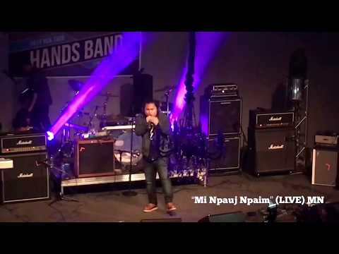 Nrees Xyooj (Hands Band) - Mi Npauj Npaim (LIVE) Minnesota 2017