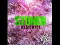 Nyzzy Nyce - Stoner (Explicit) 