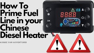 How To Prime Fuel Line - Chinese Diesel Heater [ error code or not starting ] starting tip