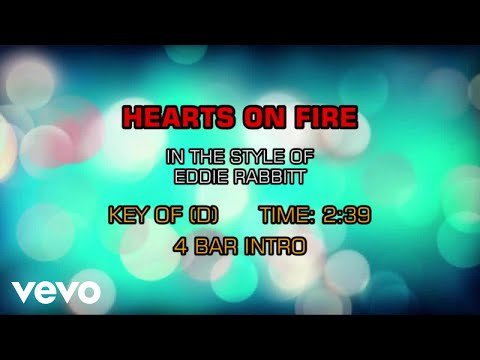 Hearts On Fire - Eddie Rabbitt