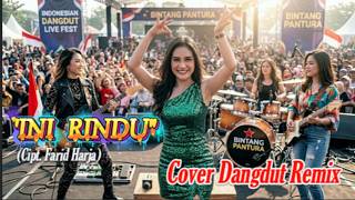 Download lagu 🎧🎶❤️💃INI RINDU💃🎶❤️I  FARID HARdJA (DANGDUT REMIX COVER) | 💃#DANGDUT #DJ #REMIX VIBES 💃 I mp3