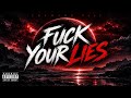 Crimson Vale - F*ck Your Lies (Official Lyric Video)
