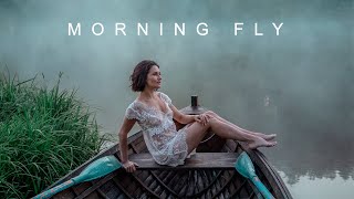 Morning Fly