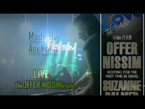MEGA DJ & PRODUCER OFFER NISSIM LIVE in ISRAEL