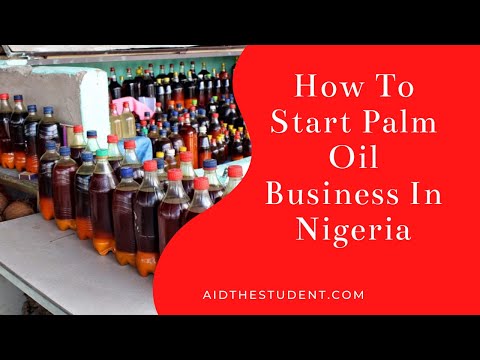 , title : 'How To Start Palm Oil Business In Nigeria'