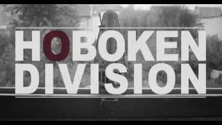 HOboken Division - Shake 'em On Down (official video)