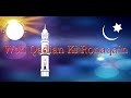Woh Qadian Ki Ronaqain - MTA Nazm - With Sayings (Lyrics)