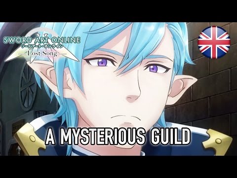 Sword Art Online: Lost Song - PS4/PS Vita - The Mysterious Guild (English Trailer)