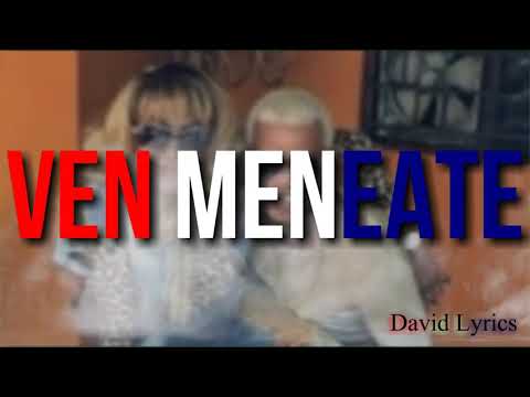 El Mayor Clasico ❌ Fefita La Grande - Ven Meneate (Remix) (Letra Oficial)