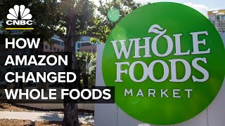 How Amazon Changed Whole Foods, Five Years Later