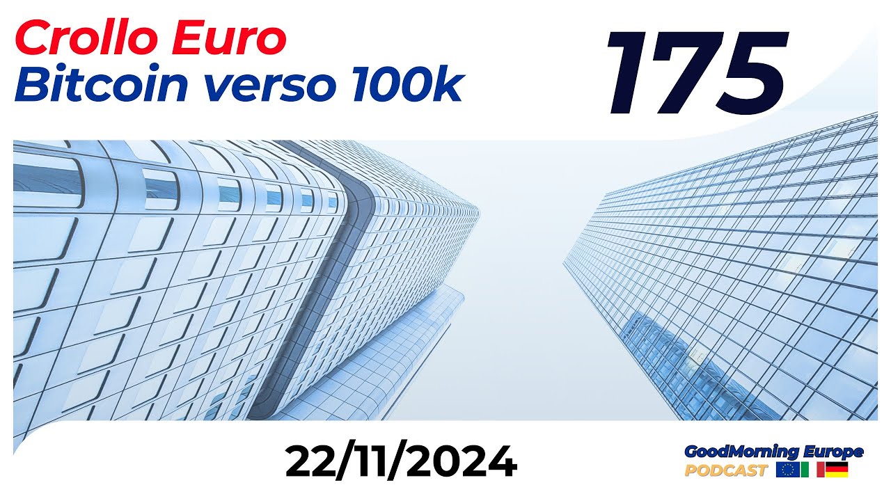 Crollo Euro e Sterlina. Bitcoin verso i 100k - Ep. 175 Trading & Mercati Europa