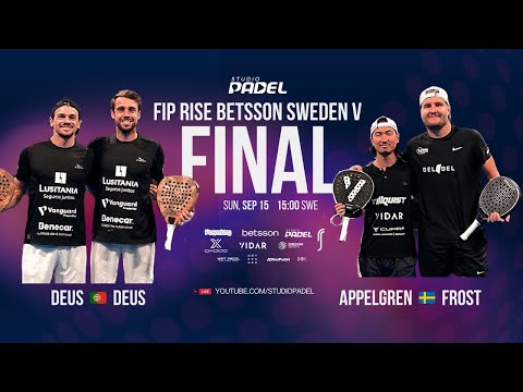 PADEL! BETSSON FIP RISE V – FINALS  LIVE from Centre Court | Multi-Angle