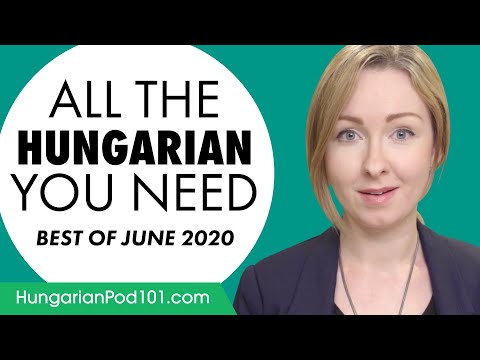 Your Monthly Dose of Hungarian - Best of June 2020