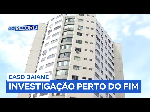 Investigação do caso Daiane pode estar próxima do fim, diz polícia