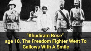 महान क्रांतिकारी Khudiram Bose से जुड़ी एक दिलचस्प कहानी