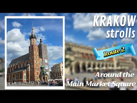 Krakow strolls: Around the Main Market Square - RT2 (ENG original)