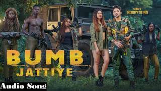Full Song | Bumb Jattiye | Bobby Sunn New Punjabi Song
