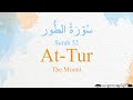 Quran Recitation 52 Surah At-Tur by Asma Huda with Arabic Text, Translation and Transliteration