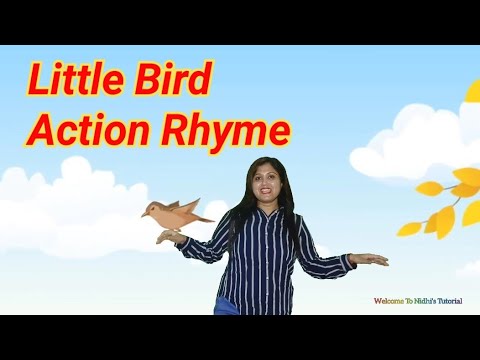 Little Bird Action Rhyme