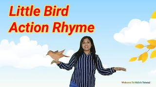 Little Bird Action Rhyme