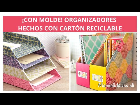 14 Ideas De Organizadores Hechos Con Cartón Reciclable