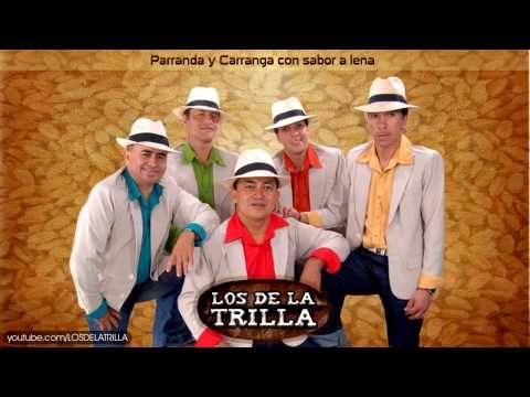 Los de la Trilla   Tu ausencia
